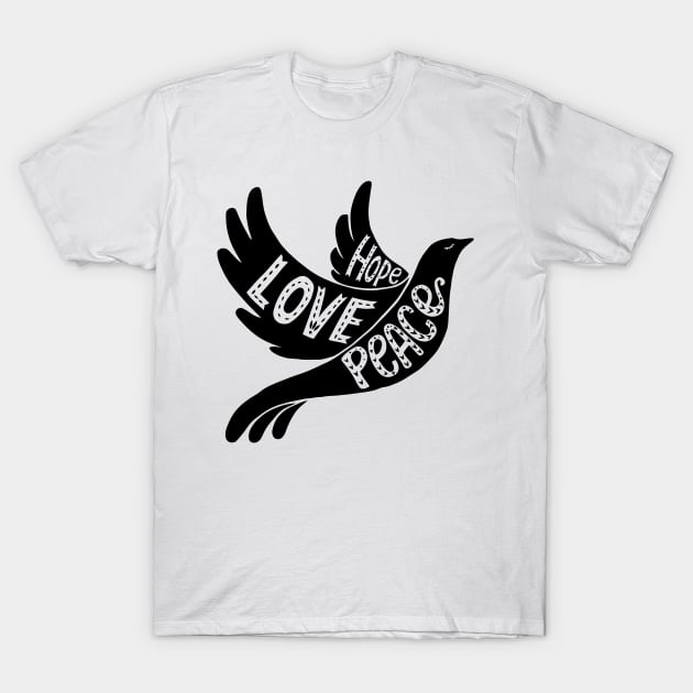 Hope Love Peace T-Shirt by Mariteas